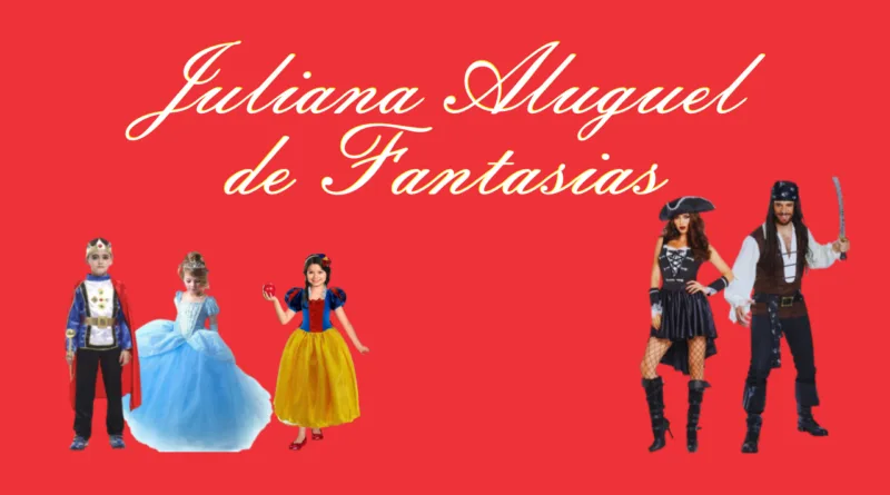 Juliana Aluguel de Fantasias